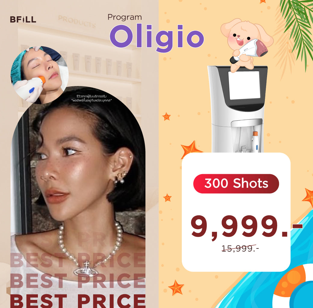 Program Oligio by Doctor Free Therma Lift by Specialist Only at Asok Branch Only Asok