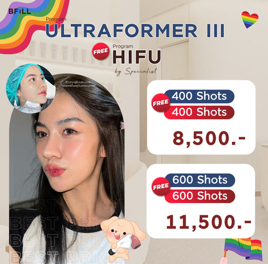 Program Ultraformer III by Doctor Free Hifu by Specialist excluding anesthesia (anesthesia extra 200 baht)
